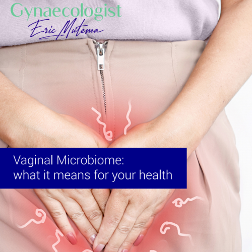 Vaginal Microbiome:  what it means for your health